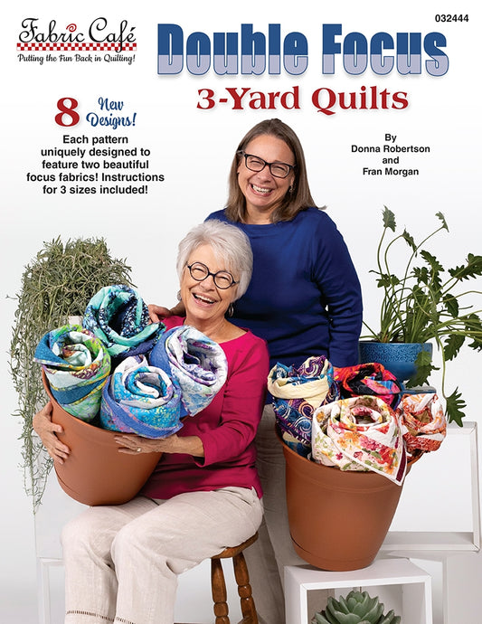 Double Focus: 3 Yard Quilts Book